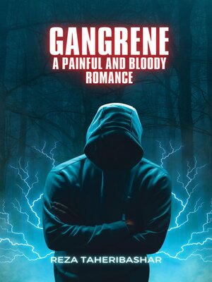 cover image of Gangrene